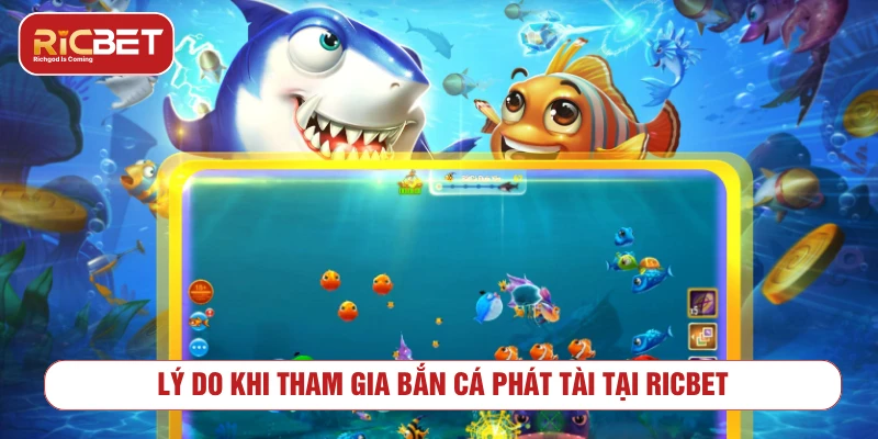 Những điểm cần biết khi chơi bắn cá phát tài